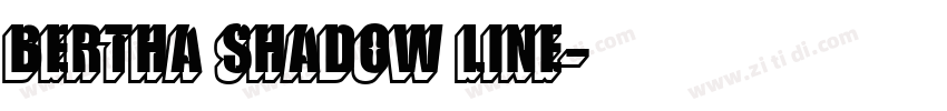 Bertha Shadow Line字体转换